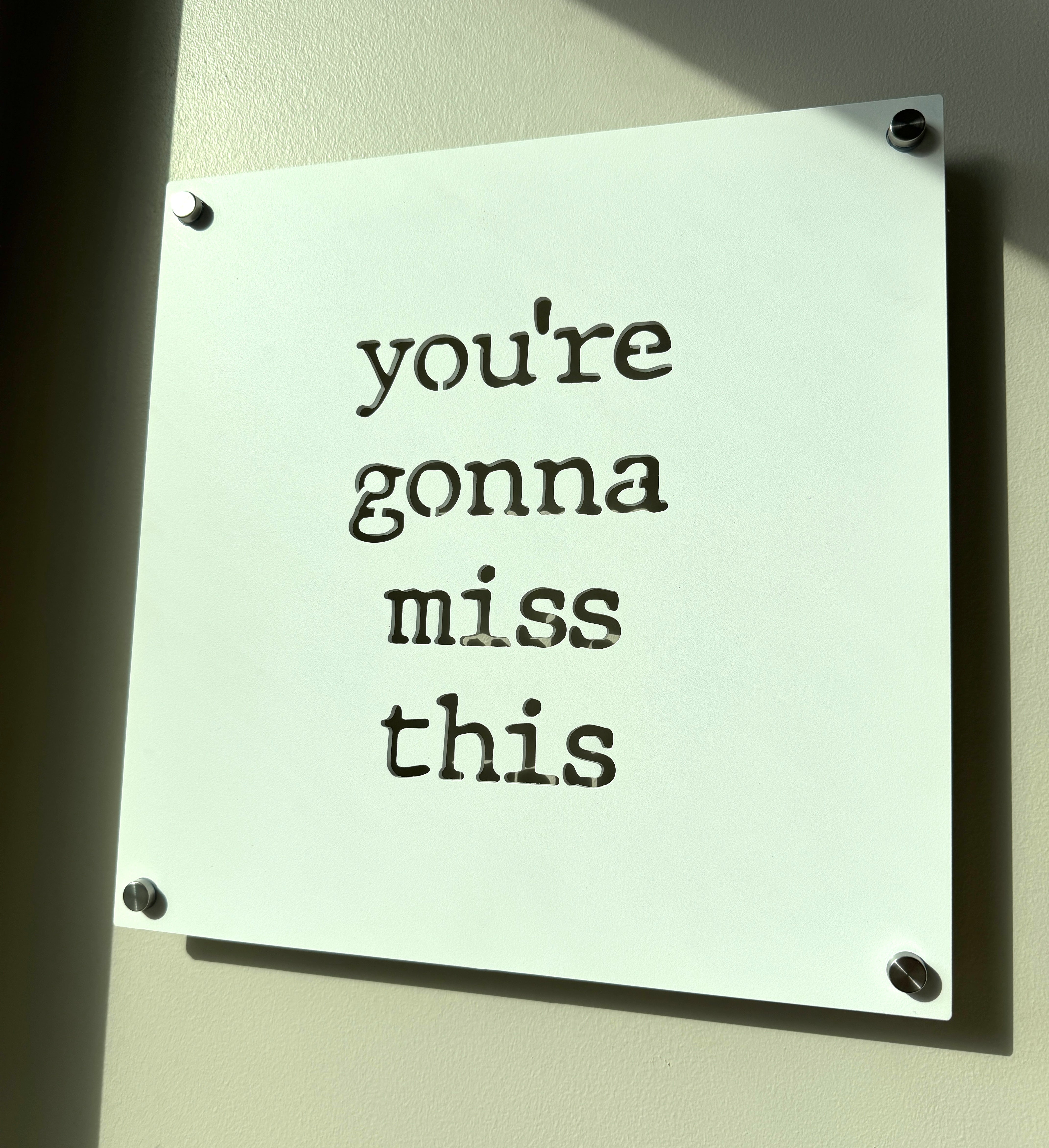 You're Gonna Miss This