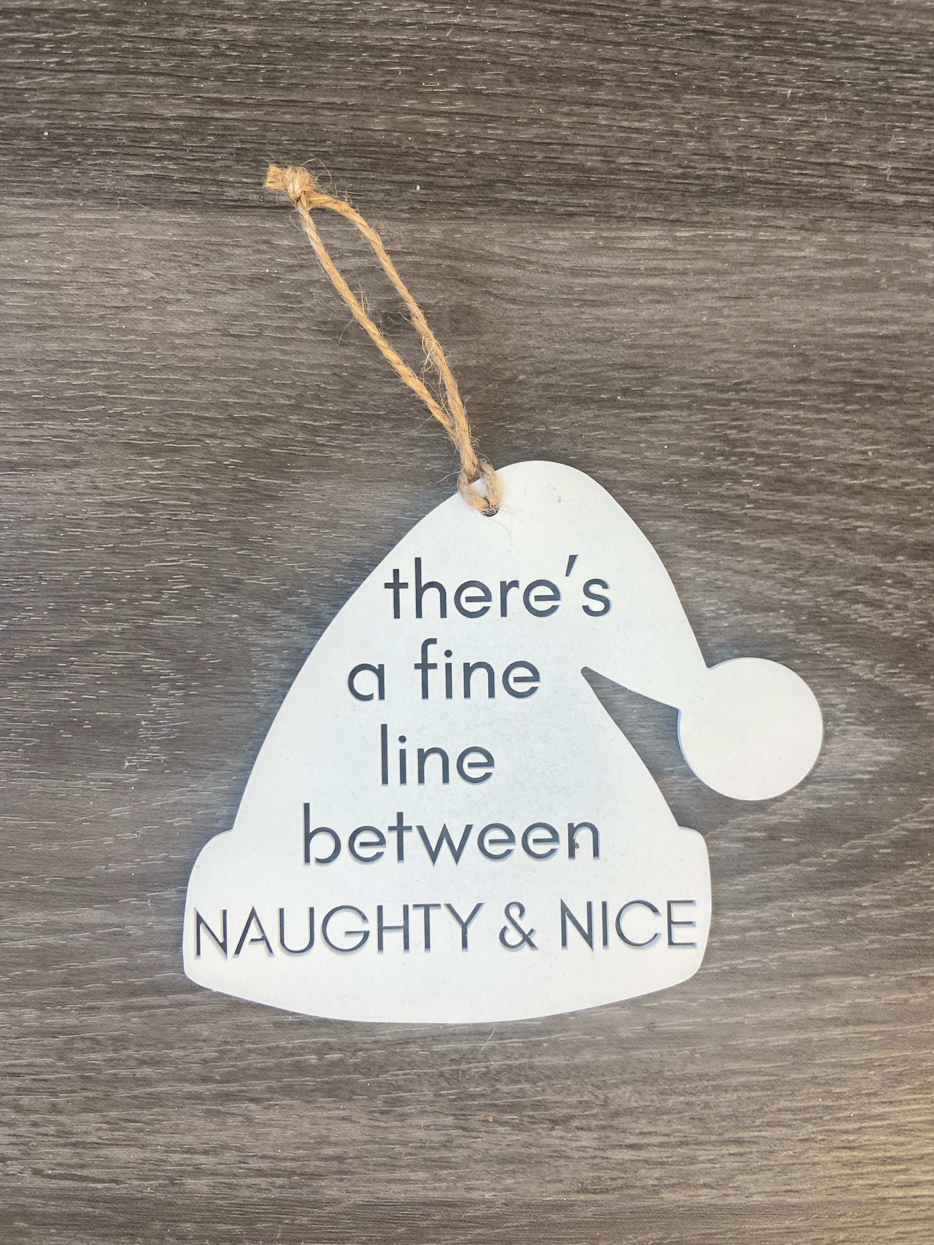 There's a Fine Line Between Naughty and Nice
