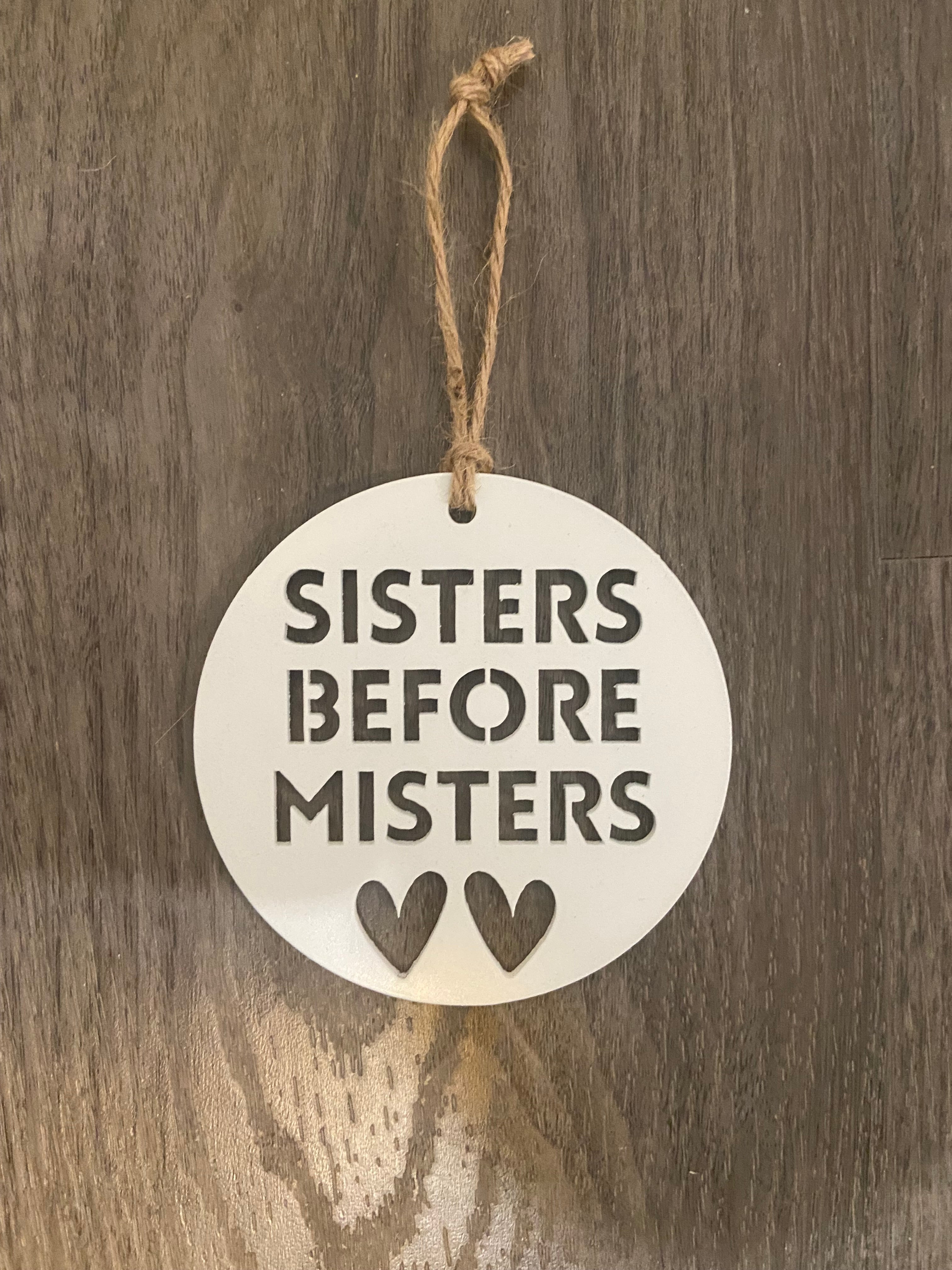 Sisters Before Misters Ornament
