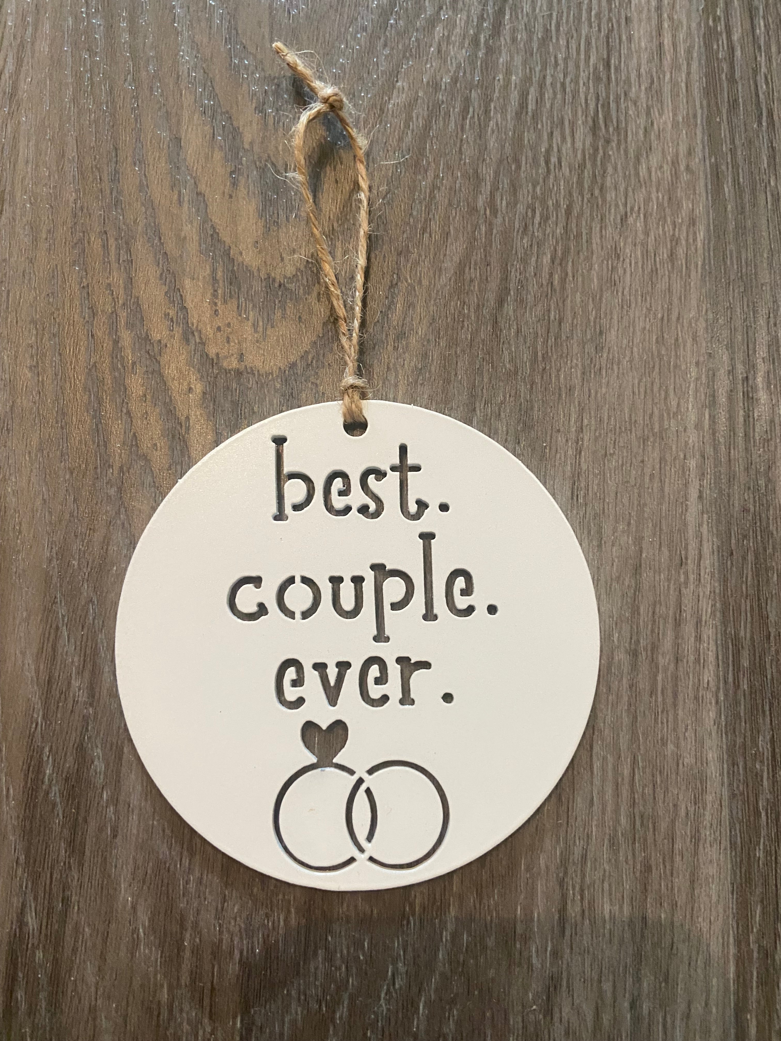 Best Couple Ever Ornament