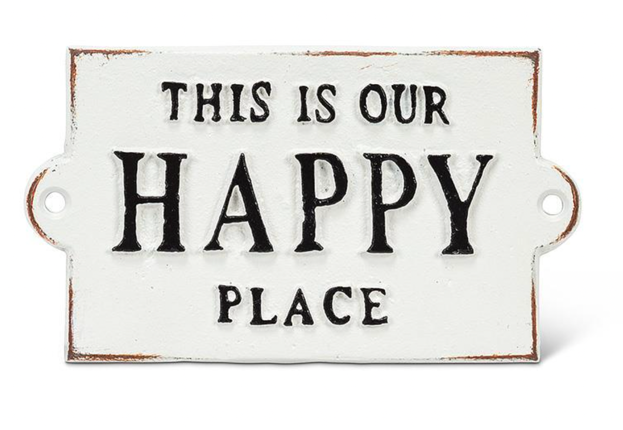 This is our Happy Place Wall Placard