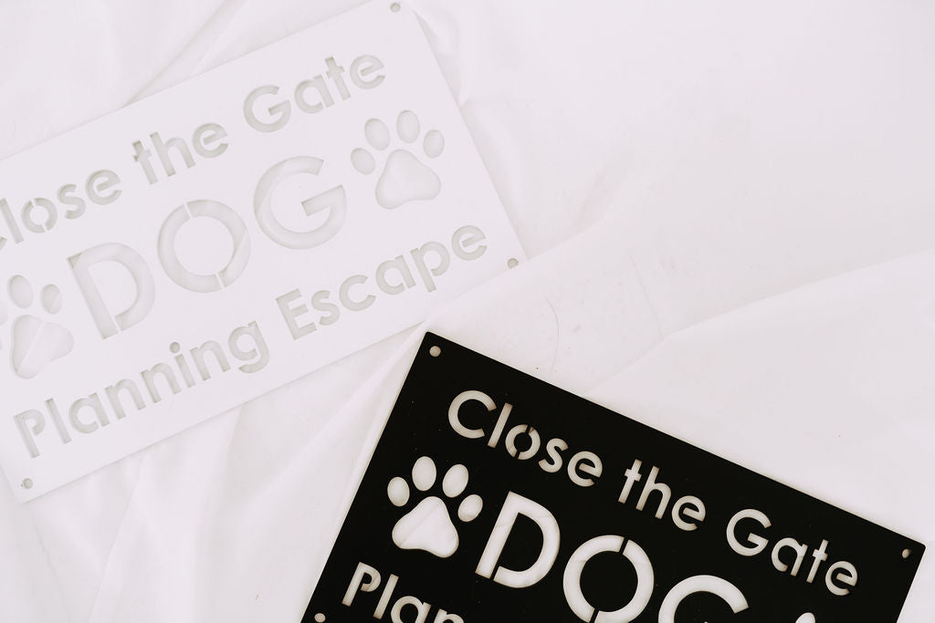 Dog Gate Escape Plaque - IRONIK Original